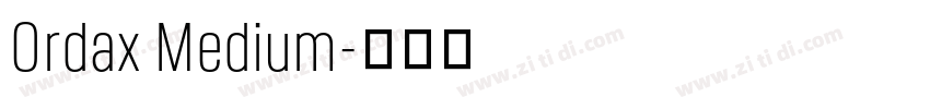 Ordax Medium字体转换